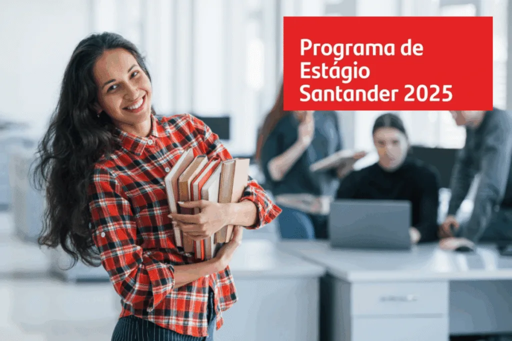 Programa de Estágio Santander abre inscrições para estudantes de graduação em todo o Brasil